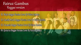 Full Reggae Gambus Cover By Fairuz Gambus [upl. by Ynoep]