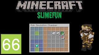 Slimefun 66  Mob Simulation Chamber [upl. by Annasor534]