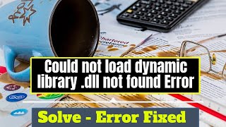 COULD NOT LOAD DYNAMIC LIBRARY cudart64101dll  cudart64100dll NOT FOUND  ERROR SOLVE FIXED [upl. by Lraed720]