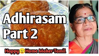 Adhirasam recipe in Tamil  Part  2 Athirasam seivathu eppadi Diwali Sweet Recipe in Tamil [upl. by Runkle]