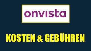 🚀 ONVISTA KOSTEN amp GEBÜHREN IM ÜBERBLICK 🏆 ONVISTA DEPOT GEBÜHREN ETF KOSTEN amp ORDERGEBÜHREN [upl. by Eylatan137]