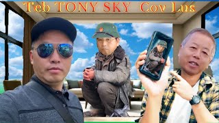 YAWM TXIV QIA DUB Tuaj Teb TONY SKY 1112th2024 [upl. by Shayne247]