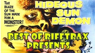 Best of Rifftrax The Hideous Sun Demon [upl. by Adnilemre355]