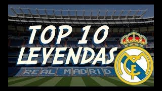 Top 10 Máximas leyendas del Real Madrid [upl. by Atiseret]