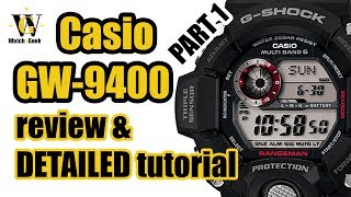 Casio GW 9400 Rangeman 3410  review amp detailed tutorial on how to set up and use all the functions [upl. by Mickey]