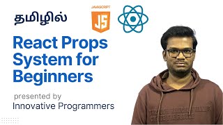 React Props System Explained in Tamil  With mini project [upl. by Aidole]