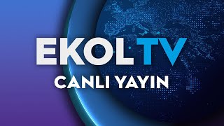 Ekol TV Canlı Yayın  Kritik Gündem [upl. by Odlaniger]