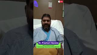 LifeChanging Care 🌟 Patient’s Journey with Dr Prashant Saxena  Lungs Specialist [upl. by Albright]