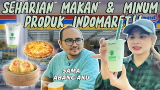 SEHARIAN MAKAN MINUM SERBA INDOMARET POINT  TERGAK NYANGKA [upl. by Ohl]