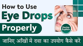 How To Apply Eye Drops Correctly  Eye Surgeons Guidance [upl. by Ahola]