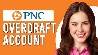 How To Overdraft A PNC Account How To Turn On Overdraft Services PNC Bank [upl. by Leidba]