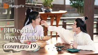 【Episodios 19】La infanta Chu se enamoró de Rong Yu  El Destino Inextricable  MangoTV Spanish [upl. by Schonfield]