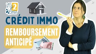 Rembourser son crédit immobilier ou pas [upl. by Shirlene]