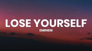 Eminem  Lose Yourself Lyrics [upl. by Adnerak484]