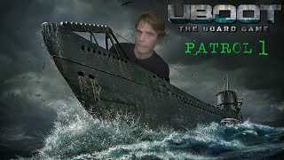 UBOOT The Board Game Patrol 1 Boaties first outing [upl. by Seka]