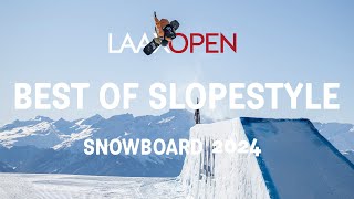 LAAX OPEN 2024  BEST OF SNOWBOARD SLOPESTYLE [upl. by Aromas502]