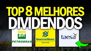 8 MELHORES AÇÕES PARA DIVIDENDOS EM 2024 [upl. by Sacha872]