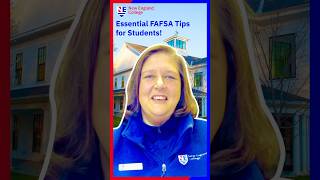 Essential FAFSA Tips for Students  Quick Guide to Financial Aid Success at New England College [upl. by Ab197]