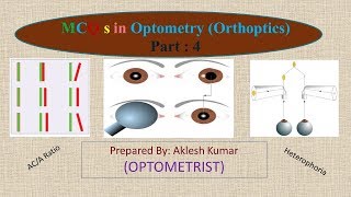 MCQ in Optometry Orthoptics part 4 [upl. by Ehrlich27]