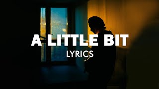 Jake Daniels  A Little Bit Lyrics [upl. by Ahsii]