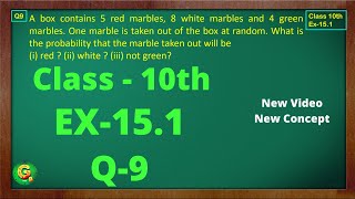 Ex 151 Q9 Class10  Probability  Exercise 151  Class10 Math  Class10 Ex 151 Q9  Green Board [upl. by Nolyarg982]