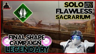 Solo Flawless Legendary Final Shape Campaign Sacrarium 8 [upl. by Reerg113]