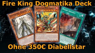 YuGiOh Fire King Dogmatika Deck Profile  1 Card Combo [upl. by Brosine659]