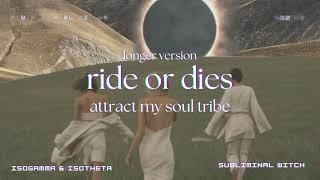 SUPER CHARGED attract your soul tribe isogamma amp isotheta by subliminal witch [upl. by Ojyram]