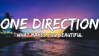 One Direction  What Makes You Beautiful Lyrics [upl. by Cyrus325]