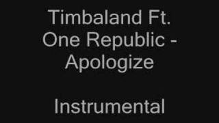 Timbaland Ft One Republic  Apologize Instrumental [upl. by Attenal116]