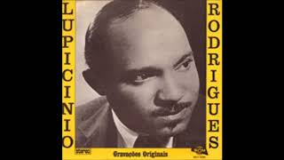 Lupicínio Rodrigues  Gravações Originais 1974 FULL LP [upl. by Lotte142]