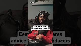 Eem Triplin shares advice for new producers 💯 eemtriplin music thhguru [upl. by Pearlman534]