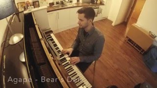 Agape  Bears Den Piano Cover [upl. by Lelia]