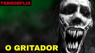 Uma História Macabra De Terror o Gritador [upl. by Ahcmis]