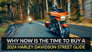 Why NOW is the Time to Buy a 2024 Harley Davidson Street Glide  Ride amp Review [upl. by Nina66]