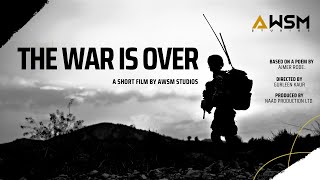 The War is Over  A Powerful AntiWar Short Film  Awsm Studios [upl. by Mcconaghy532]