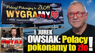 Jurek Owsiak Polacy pokonamy to zło WYGRAMY z sepsą A przy okazji idźmy na wybory [upl. by Hausner]