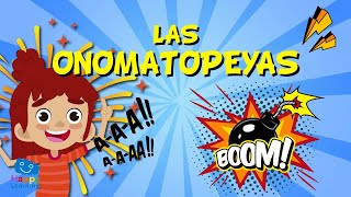 LAS ONOMATOPEYAS  Vídeos Educativos para Niños [upl. by Sonitnatsok]