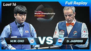 Last 16  Myung Woo CHO vs Dick JASPERS 74th World Championship 3Cushion [upl. by Farant]