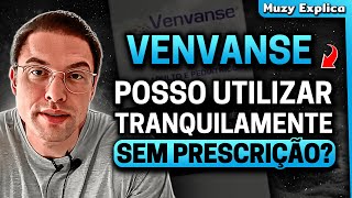 HÁ RISCOS EM UTILIZAR VENVANSE SEM PRESCRIÇÃO MÉDICA  Muzy Explica [upl. by Nunci]