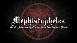 Mephistopheles Obsidian Devil OD in Mix [upl. by Evyn944]