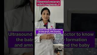 Ultrasound scans are safe in pregnancy Dr Sireesha [upl. by Nirtak126]