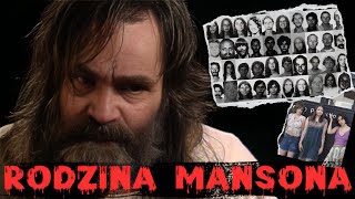 Charles Manson i Jego Mordercza Sekta [upl. by Haidabo297]