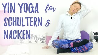 Yin Yoga für Schultern und Nacken 45 min [upl. by Ressay458]