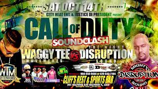 Waggy Tee Vs The Mighty Disruption sound  Sound Clash  Reggae  DanceHall  Justice Di President [upl. by Ingeborg]