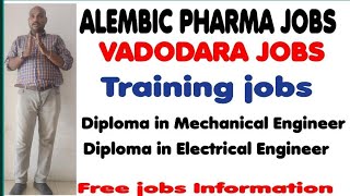 Alembic Pharma Limited jobs  Training jobs Vadodara Pharma jobs [upl. by Ordnajela249]