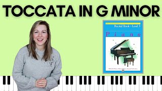 Toccata in G Minor Alfreds Basic Piano  Level 5 Recital [upl. by Accber585]