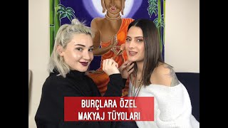 Burçlara özel makyaj tüyoları Astroloji [upl. by Annaitsirhc498]