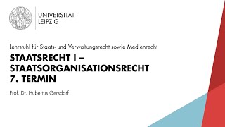 Staatsrecht I – Staatsorganisationsrecht 7 Termin [upl. by Massingill]