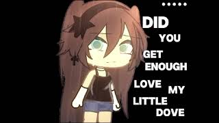 My little dovewhy do you quotCRIYINGquotgachalife edit [upl. by Drofla]